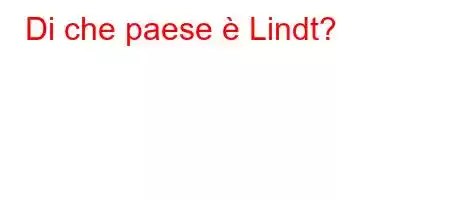 Di che paese è Lindt?